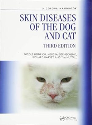 Skin Diseases of the Dog and Cat 3rd Edition