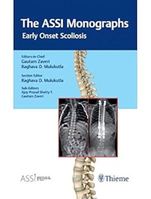 The ASSI Monographs Early Onset Scoliosis
