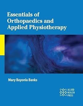 Essentials of Orthopaedics & Applied Physiotherapy