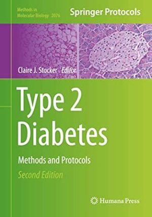 Type 2 Diabetes Methods and Protocols 2nd Edition