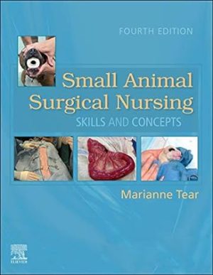 Small Animal Surgical Nursing  4th Edition