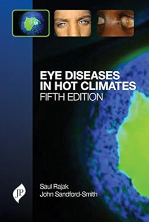Eye Diseases in Hot Climates 5th Edition