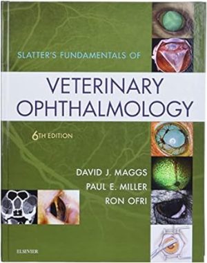 Slatters Fundamentals of Veterinary Ophthalmology 6th Edition