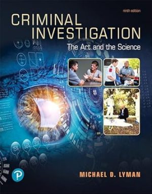 Criminal Investigation The Art and the Science 9th Edition