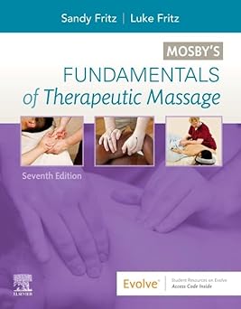 Mosbys Fundamentals of Therapeutic Massage 7th Edition