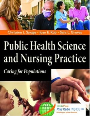 Public Health Science and Nursing Practice Caring for Populations