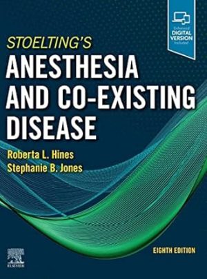 Stoeltings Anesthesia and Co Existing Disease 8th Edition