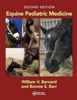 Equine Pediatric Medicine 2nd Edition