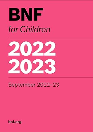 BNF for Children 2022 2023 September 2022 23