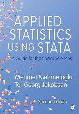 Applied Statistics Using Stata A Guide for the Social Sciences 2nd Edition