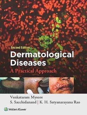 Dermatological Diseases A Practical Approach 2nd Edition