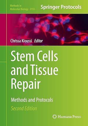 Stem Cells and Tissue Repair Methods and Protocols 2nd Edition