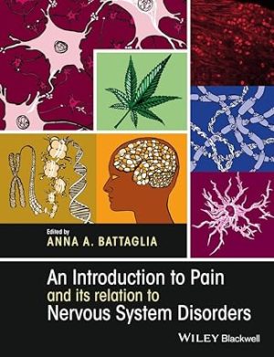 An Introduction to Pain and its relation to Nervous System Disorders