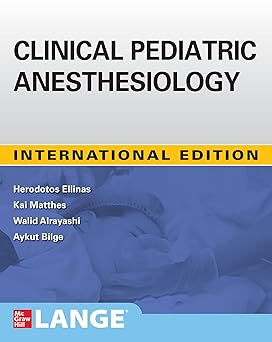 Clinical Pediatric Anesthesiology