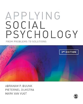 Applying Social Psychology From Problems to Solutions 3rd Edition