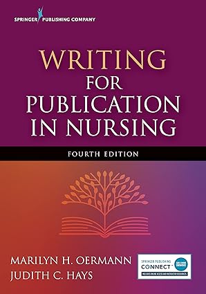 Writing for Publication in Nursing 4th Edition