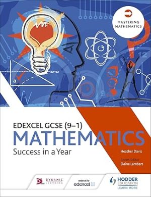 Edexcel Gcse 9 1 Mathematics Success In A Year