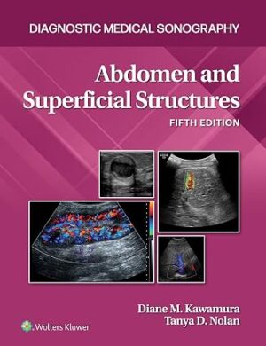 Abdomen and Superficial Structures 5th Edition