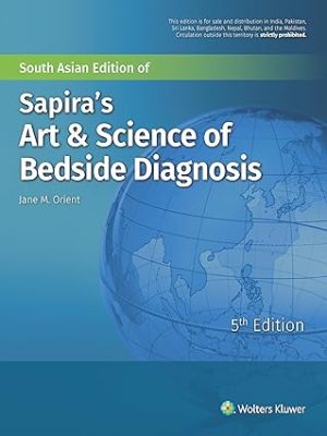 Sapiras Art & Science of Bedside Diagnosis 5th Edition
