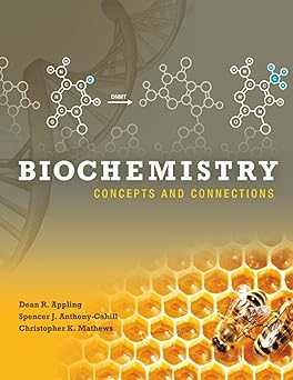 Biochemistry Concepts and Connections