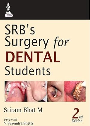 SRBS Surgery For Dental Students 2nd Edition