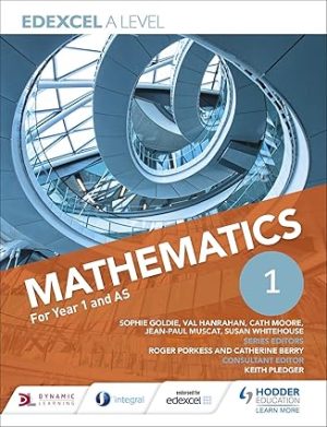 Edexcel A Level Mathematics Year 1 AS