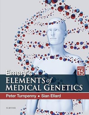 Emerys Elements of Medical Genetics 15th Edition