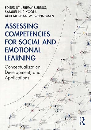 Assessing Competencies for Social and Emotional Learning