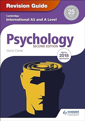 Cambridge International AS A Level Psychology Revision Guide 2nd Edition