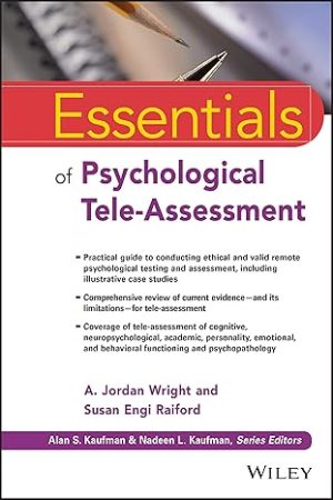 Essentials of Psychological Tele Assessment