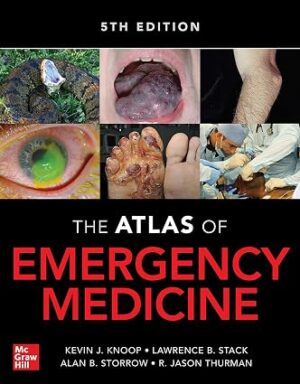 Atlas of Emergency Medicine 5th Edition