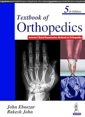 Textbook Of Orthopedics 5th Edition