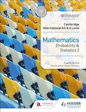 Cambridge International AS & A Level Mathematics Probability & Statistics 2