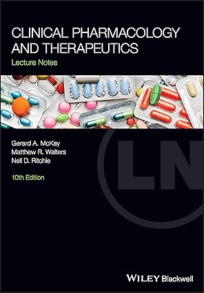 Clinical Pharmacology and Therapeutics Lecture Notes 10th Edition