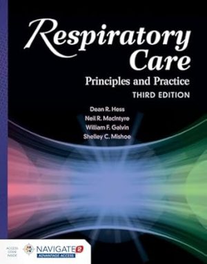 Respiratory Care Principles and Practice 3rd Edition