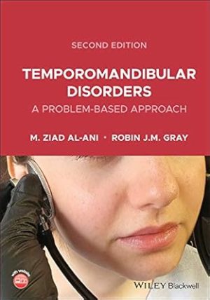 Temporomandibular Disorders A Problem Based Approach 2nd Edition