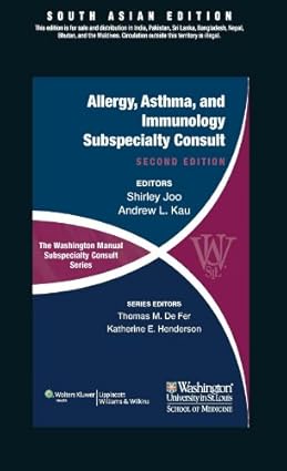 The Washington Manual of Allergy Asthma and Immunology