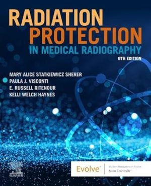 Radiation Protection in Medical Radiography 9th Edition