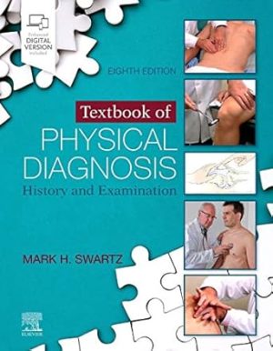 Textbook of Physical Diagnosis History and Examination 8th Edition