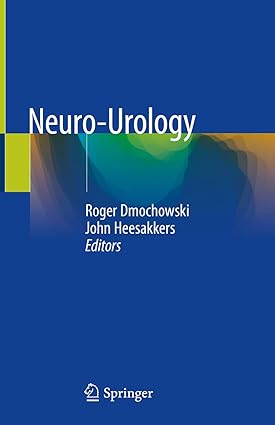 Neuro Urology By Roger Dmochowski