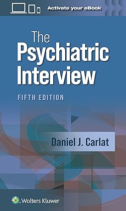 The Psychiatric Interview 5th Edition