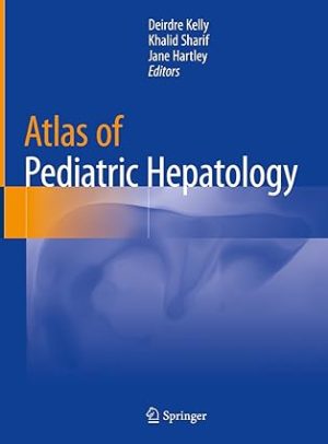 Atlas of Pediatric Hepatology