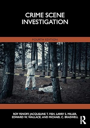 Crime Scene Investigation 4th Edition