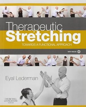 Therapeutic Stretching Towards a Functional Approach