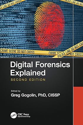 Digital Forensics Explained 2nd Edition
