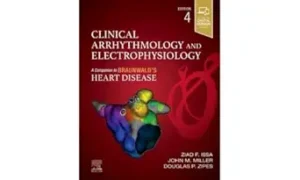 Clinical Arrhythmology and Electrophysiology A Companion to Braunwalds Heart Disease