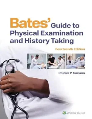 Bates Guide To Physical Examination and History Taking