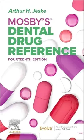 Mosbys Dental Drug Reference