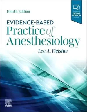 Evidence Based Practice of Anesthesiology