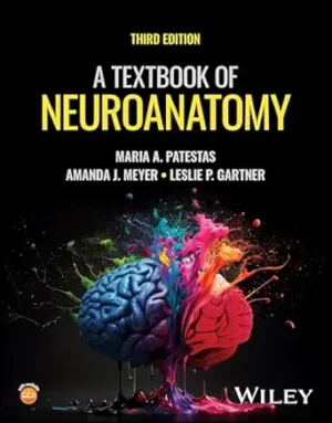 A Textbook of Neuroanatomy